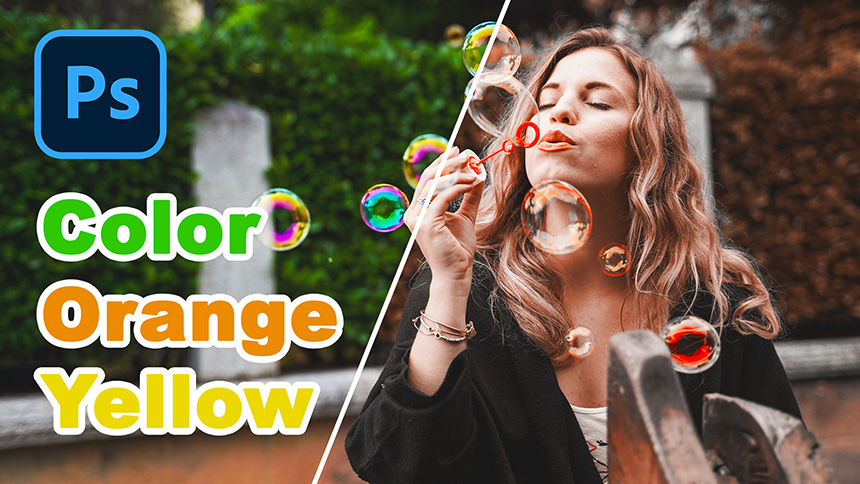 Simple Color Tone To Orange Yellow In Photoshop