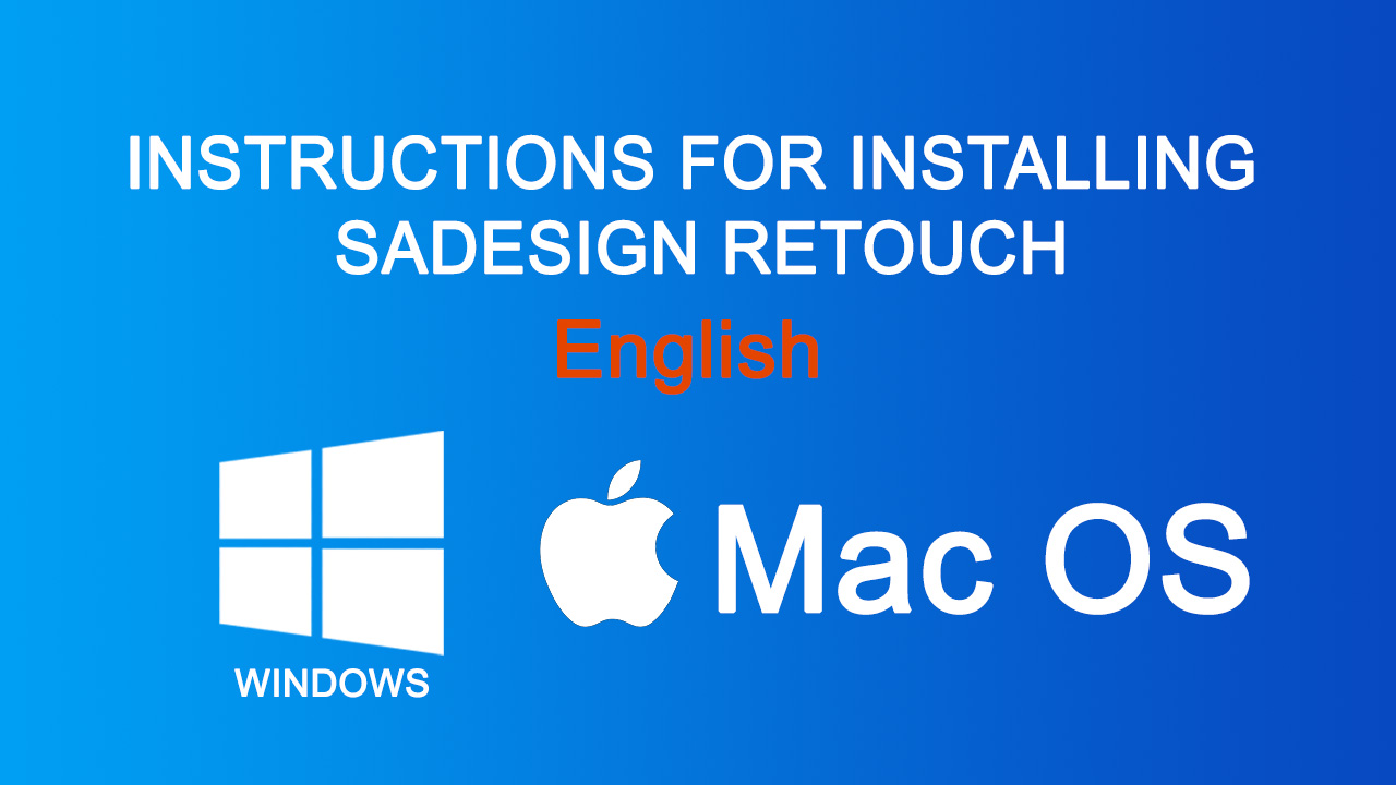 RETOUCH SETUP & Activation Guide | SADESIGN